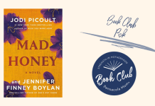 The cover of the book Mad Honey by Jodi Picoult with the words Book Club Pick and the Pensacola Mom Collective Book Club logo